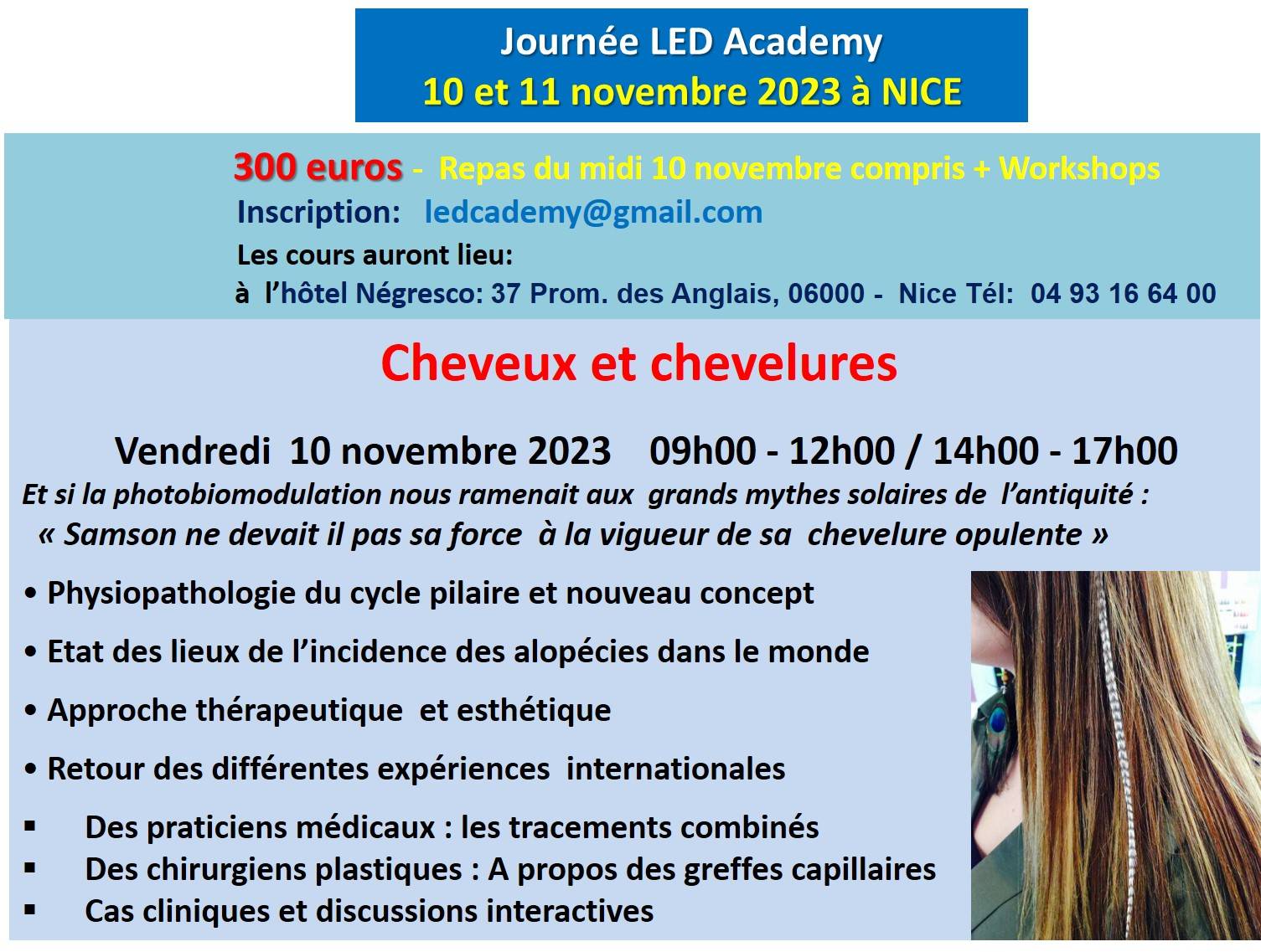 Formation Journées LED ACADEMY "PHOTOBIOMODULATION "  10 et 11 novembre 2023 à Nice : CHEVEUX et CHEVELURE