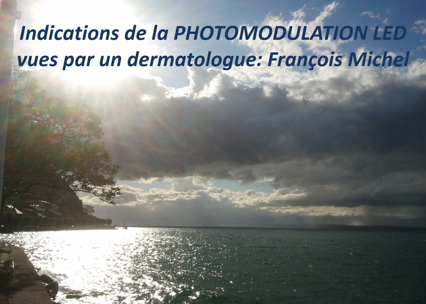 Indications de la photomodulation LED